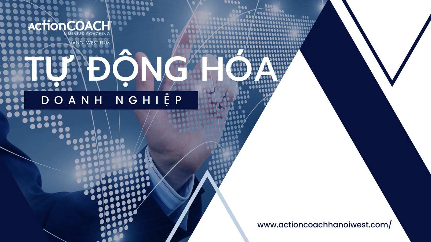 5 chặng đường tiến tới tự động hóa doanh nghiệp
